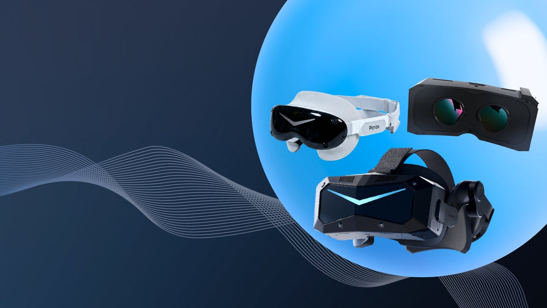 Pimax Dream Air vs Pimax Crystal Super: How to Choose the Right Headset for You